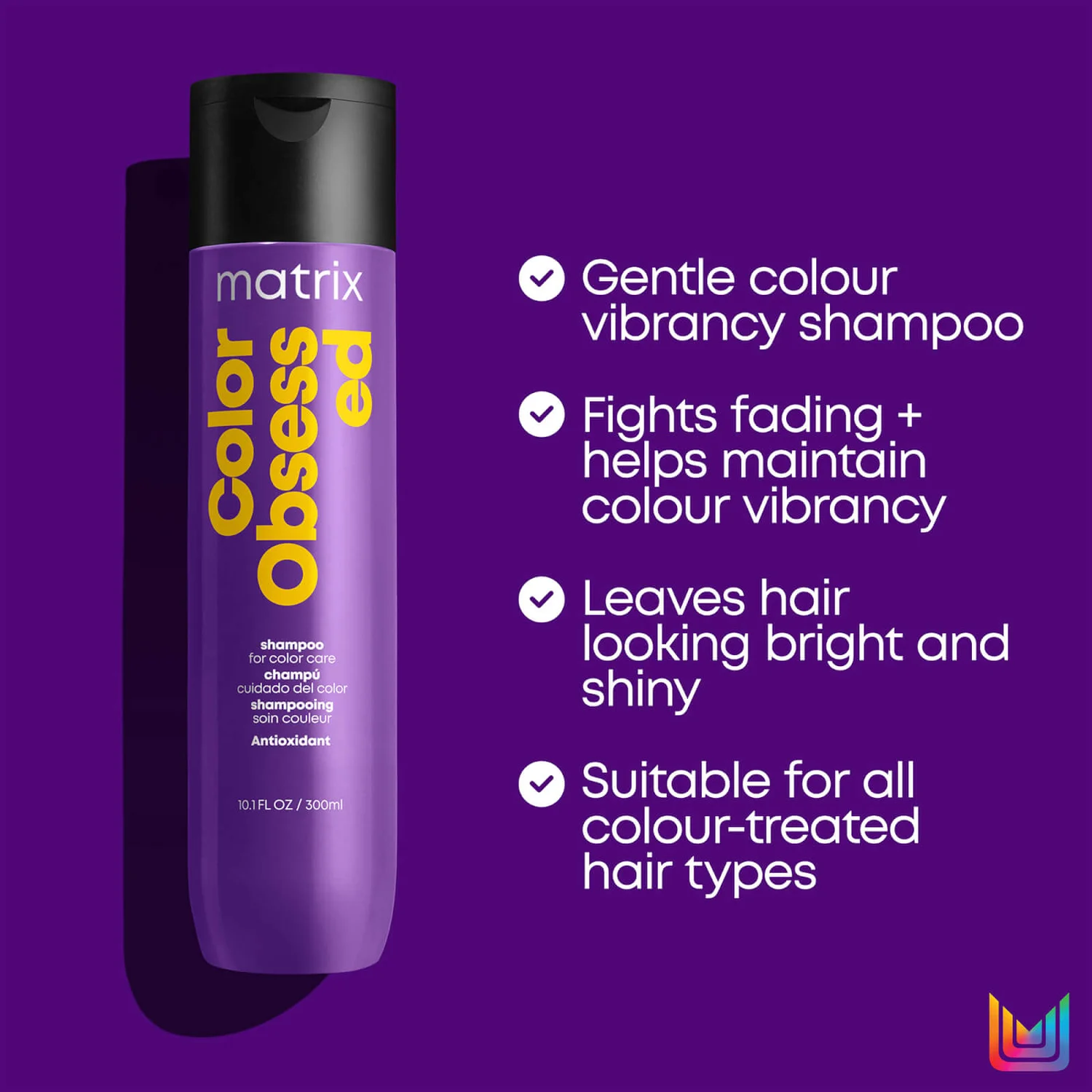 Matrix Total Results Color Obsessed Shampoo For Coloured Hair Protection 300ml 4 Matrix Total Results Color Obsessed Shampoo For Coloured Hair Protection 300ml - Image 4